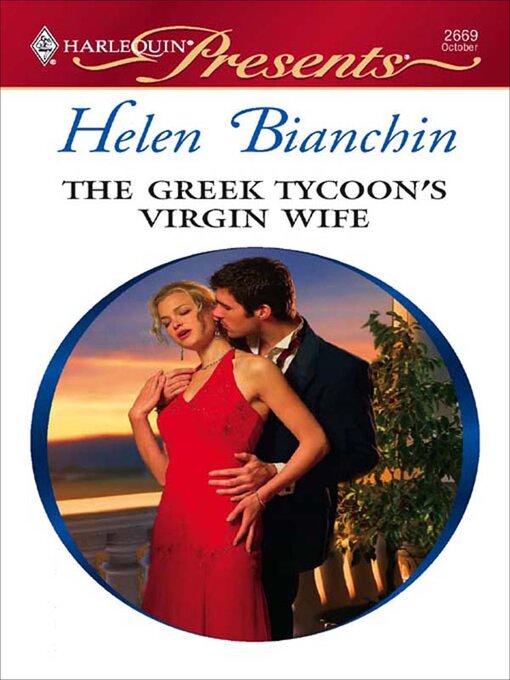 Title details for The Greek Tycoon's Virgin Wife by Helen Bianchin - Available